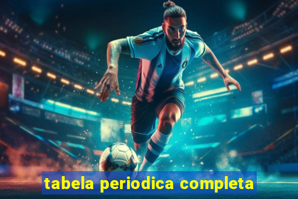 tabela periodica completa